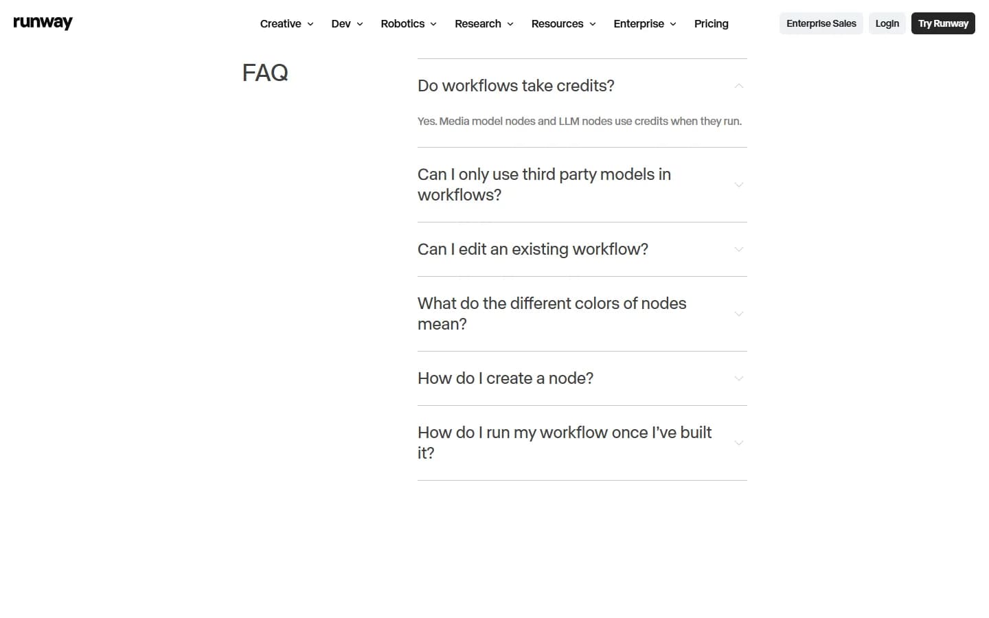 FAQ de la page Runway Workflows, question Do workflows take credits? dépliée : oui, les nodes de modèles et les nodes LLM utilisent des crédits quand ils tournent.
