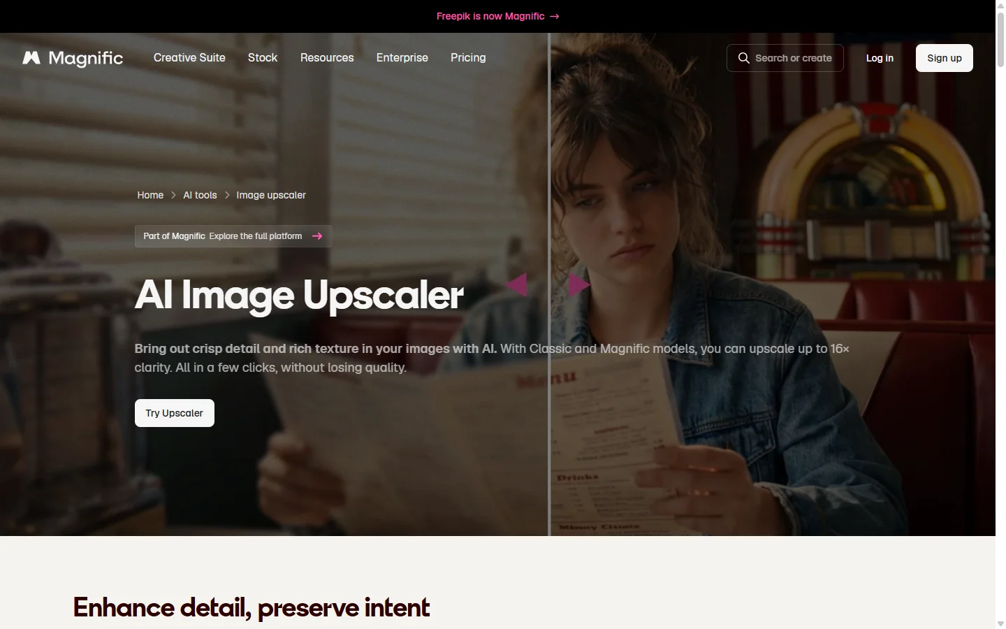 Page AI Image Upscaler de Magnific avec une comparaison avant et après sur un portrait, et la mention upscale up to 16x clarity.