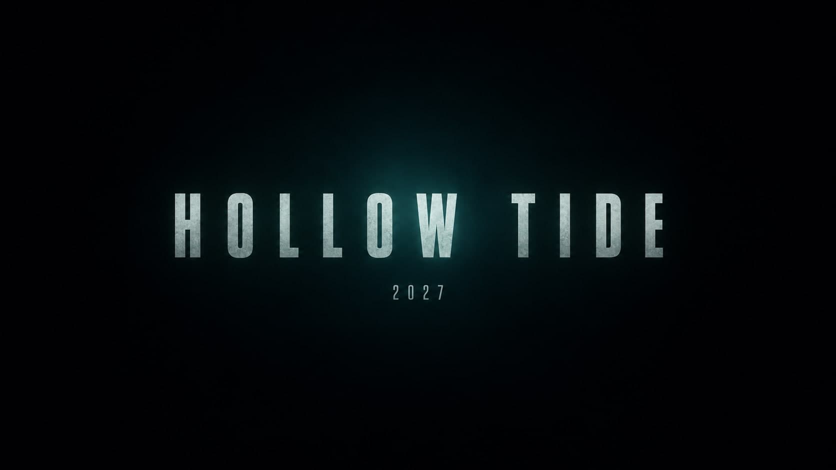 لوحة العنوان: HOLLOW TIDE بحروف كبيرة متباعدة على خلفية شبه سوداء، والرقم 2027 تحتها، ولا شيء آخر