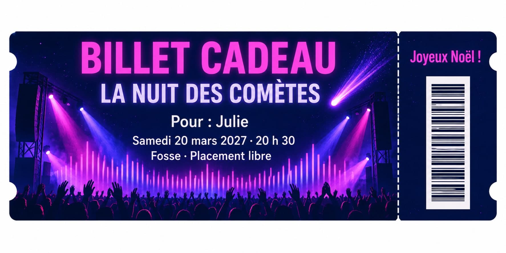 네이비에 네온 핑크와 바이올렛의 콘서트 티켓, 쥘리에게 주는 “La Nuit des Comètes” 선물 티켓, 무대, 스포트라이트, 관객 실루엣, 혜성, 반권의 메리 크리스마스 한마디와 바코드
