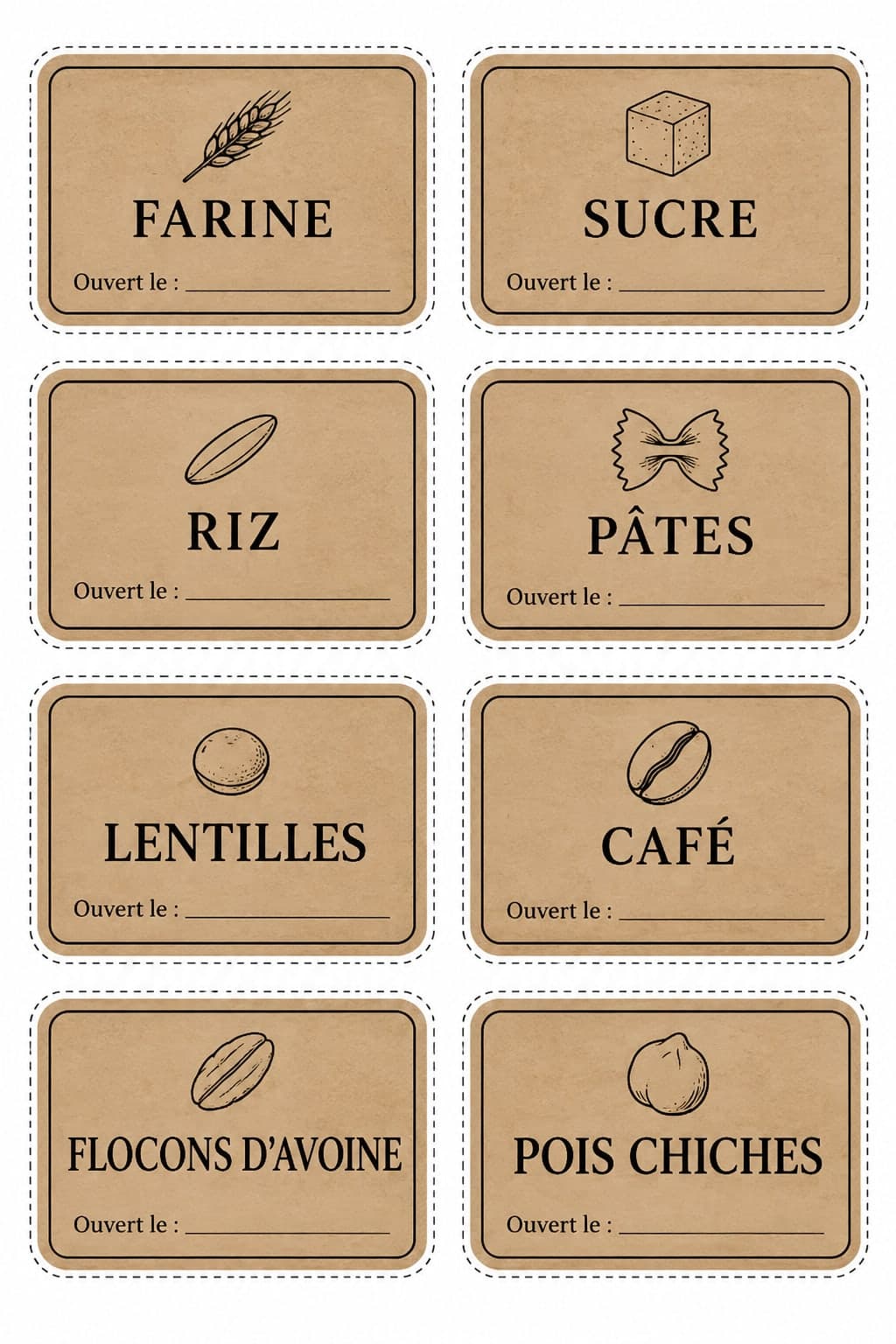 A sheet of eight kraft labels with rounded corners and a black double border, FARINE to POIS CHICHES in large capitals, a small line drawing above each name and "Ouvert le :" followed by a line for the date, each label framed by a dotted cutting line